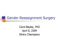 Gender Reassignment Surgery PowerPoint PPT Presentation