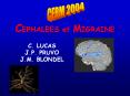 CEPHALEES et MIGRAINE PowerPoint PPT Presentation