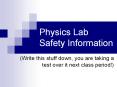 Physics Lab Safety Information PowerPoint PPT Presentation