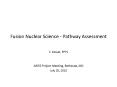 Fusion Nuclear Science - Pathway Assessment PowerPoint PPT Presentation