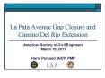 La Pata Avenue Gap Closure and Camino Del Rio Extension PowerPoint PPT Presentation