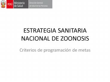 ESTRATEGIA SANITARIA NACIONAL DE ZOONOSIS