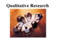 Qualitative Research PowerPoint PPT Presentation