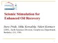 Seismic Stimulation for Enhanced Oil Recovery PowerPoint PPT Presentation