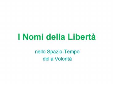 I Nomi della Libert