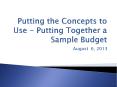 Putting the Concepts to Use - Putting Together a Sample Budget PowerPoint PPT Presentation