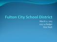Fulton City School District PowerPoint PPT Presentation