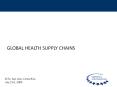 GLOBAL HEALTH SUPPLY CHAINS PowerPoint PPT Presentation