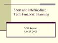Short and Intermediate Term Financial Planning PowerPoint PPT Presentation