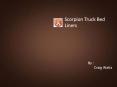 Scorpion Truck Bed Liners PowerPoint PPT Presentation