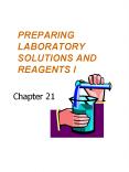 PREPARING LABORATORY SOLUTIONS AND REAGENTS I PowerPoint PPT Presentation