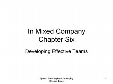 In Mixed Company Chapter Six