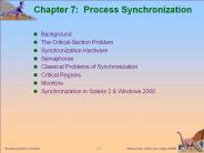 Chapter 7: Process Synchronization