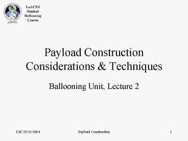 Payload Construction Considerations