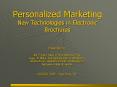 Personalized Marketing New Technologies in Electronic Brochures PowerPoint PPT Presentation