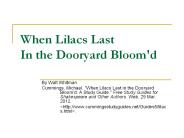 When Lilacs Last In the Dooryard Bloom'd