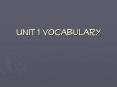 Unit 1 Vocabulary PowerPoint PPT Presentation