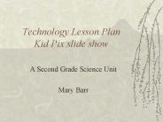 Technology Lesson Plan Kid Pix slide show