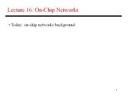 Lecture 16: On-Chip Networks