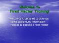 Welcome to Fired Heater Training! PowerPoint PPT Presentation