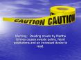 Warning: Reading novels by Martha Grimes causes sweaty palms, heart palpitations and an increased desire to read. PowerPoint PPT Presentation