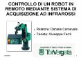 CONTROLLO DI UN ROBOT IN REMOTO MEDIANTE SISTEMA DI ACQUISIZIONE AD INFRAROSSI PowerPoint PPT Presentation