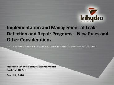 Implementation and Management of Leak Detection and Repair Programs 