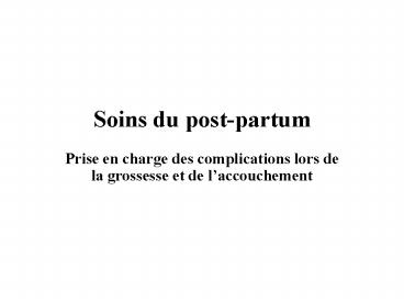 Soins du post-partum