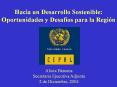 Hacia un Desarrollo Sostenible: Oportunidades y Desaf PowerPoint PPT Presentation