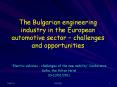 The Bulgarian engineering industry in the European automotive sector  PowerPoint PPT Presentation