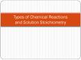 Types of Chemical Reactions and Solution Stoichiometry PowerPoint PPT Presentation
