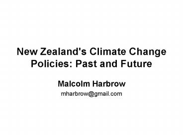 New Zealand's Climate Change Policies: Past and Future