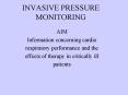 INVASIVE PRESSURE MONITORING PowerPoint PPT Presentation