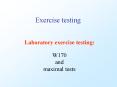Laboratory exercise testing: PowerPoint PPT Presentation