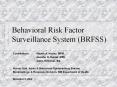Behavioral Risk Factor Surveillance System (BRFSS) PowerPoint PPT Presentation