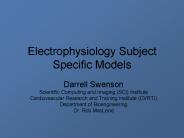 Electrophysiology Subject Specific Models