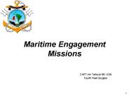 Maritime Engagement Missions