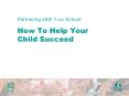 Partnering With Your School: How To Help Your Child Succeed PowerPoint PPT Presentation
