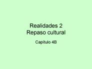 Realidades 2 Repaso cultural