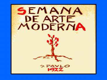 A Semana da Arte Moderna