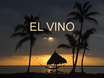 EL VINO