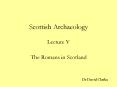 Scottish Archaeology PowerPoint PPT Presentation