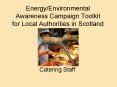 Energy/Environmental Awareness Campaign Toolkit for Local Authorities in Scotland PowerPoint PPT Presentation