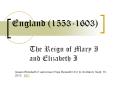 England (1553-1603) PowerPoint PPT Presentation