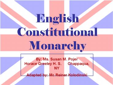 English Constitutional Monarchy