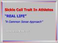 COACHING THE ATHLETE WITH SICKLE CELL TRAIT PowerPoint PPT Presentation