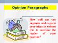 How well can you organize and express your ideas in written text to convince the reader of your position? PowerPoint PPT Presentation