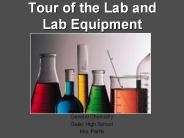 Tour of the Lab and Lab Equipment