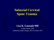 Subaxial Cervical Spine Trauma