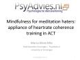 Mindfulness for meditation haters: appliance of heartrate coherence training in ACT PowerPoint PPT Presentation